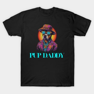 "Pup Daddy" Funny T-shirt T-Shirt